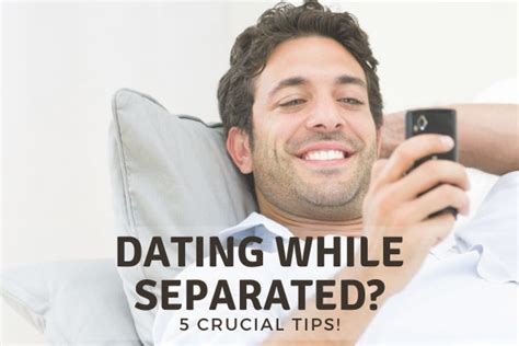 dating app while separated